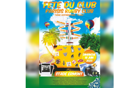 Fête du club Parisis Rugby Club le dimanche 18 juin 2023 à ERMONT.